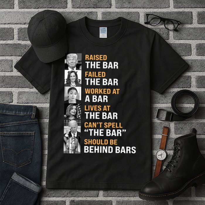 Trump Raised The Bar Harris Failed The Bar Tall T-Shirt