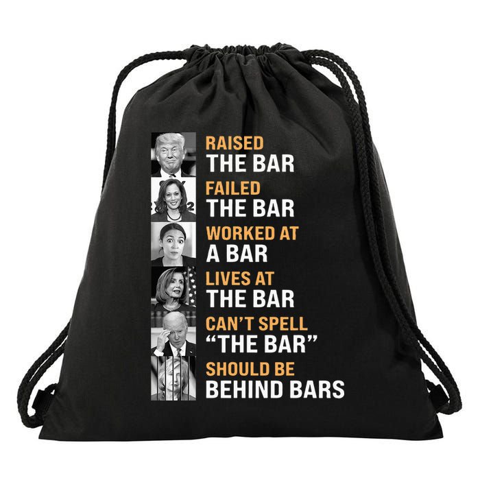 Trump Raised The Bar Harris Failed The Bar Drawstring Bag