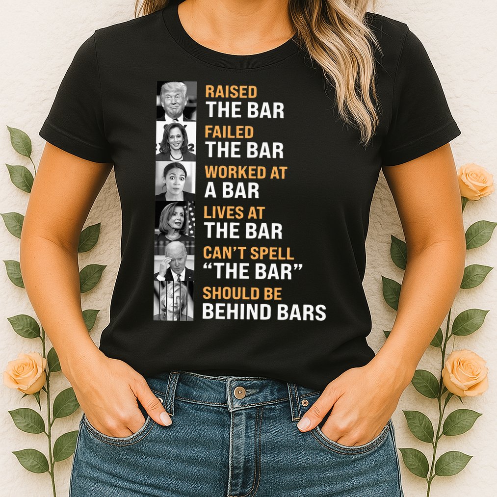 Trump Raised The Bar Harris Failed The Bar Womens T-Shirt