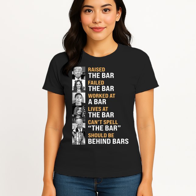 Trump Raised The Bar Harris Failed The Bar Womens T-Shirt