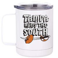 Tampa Runs The South 12 oz Stainless Steel Tumbler Cup