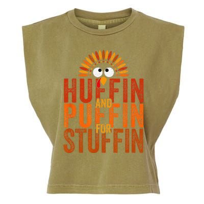 Thanksgiving Run Turkey Trot Huffin And Puffin For Stuffin Garment-Dyed Women's Muscle Tee