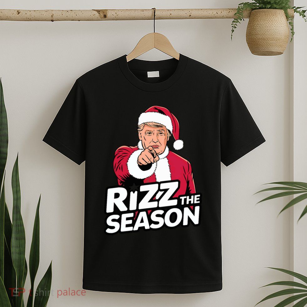 Trump Rizz The Season Funny Xmas With Santa Hat T-Shirt