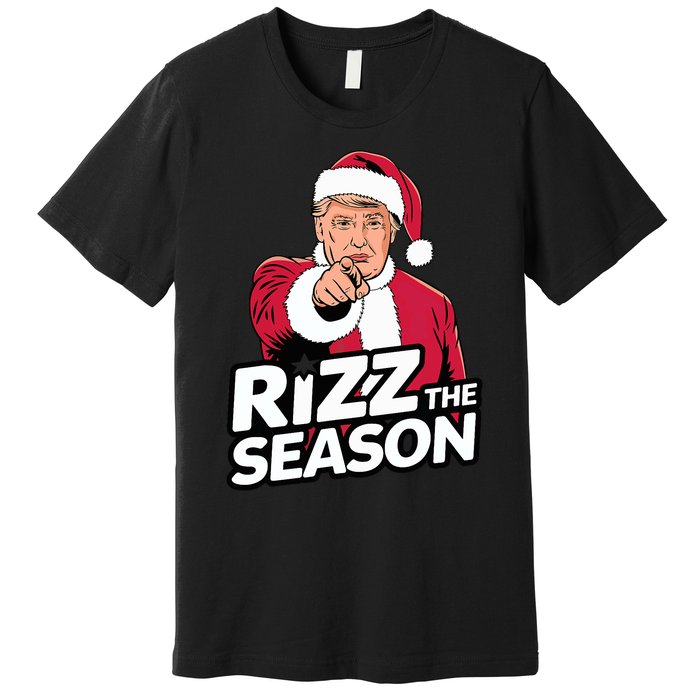 Trump Rizz The Season Funny Xmas With Santa Hat Premium T-Shirt