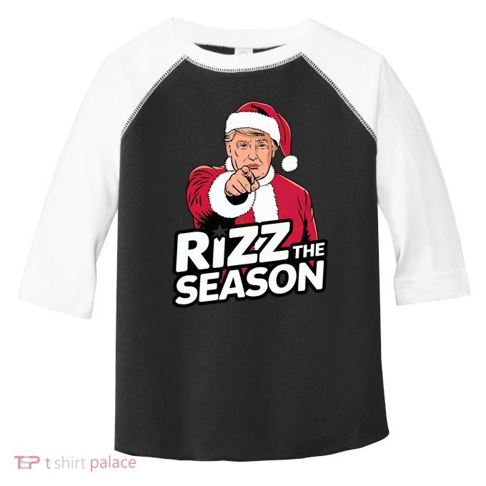 Trump Rizz The Season Funny Xmas With Santa Hat Toddler Fine Jersey T-Shirt