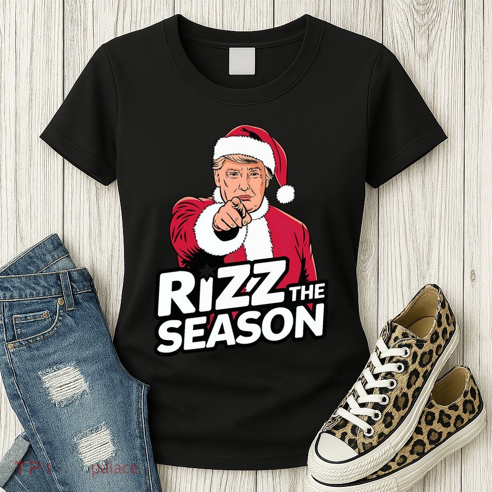 Trump Rizz The Season Funny Xmas With Santa Hat Womens T-Shirt