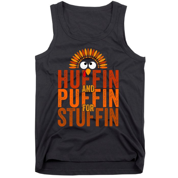 Thanksgiving Run Turkey Trot Huffin And Puffin For Stuffin Tank Top