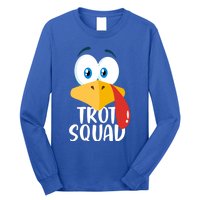 Thanksgiving Running Turkey Trot Squad Gift Long Sleeve Shirt