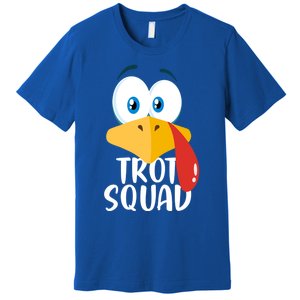 Thanksgiving Running Turkey Trot Squad Gift Premium T-Shirt