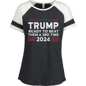 Trump Ready To Beat Them A 3rd Time 2024 Election Design Enza Ladies Jersey Colorblock Tee