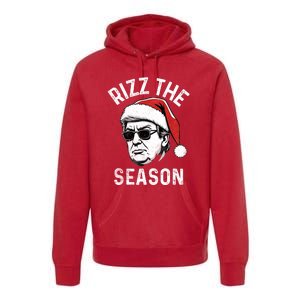 Trump Rizz The Season Christmas Donald Trump Rizz The Season Christmas Premium Hoodie