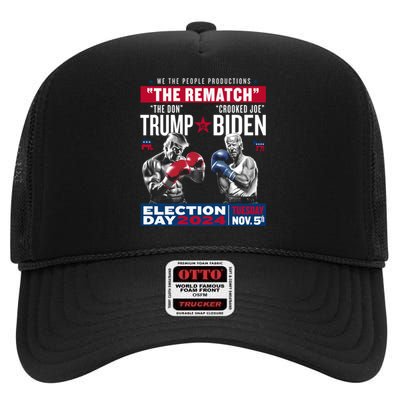 The Rematch The Don And Crooked Joe Pro Trump 2024 High Crown Mesh Back Trucker Hat