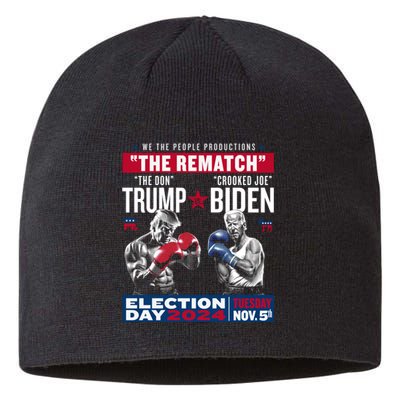 The Rematch The Don And Crooked Joe Pro Trump 2024 Sustainable Beanie