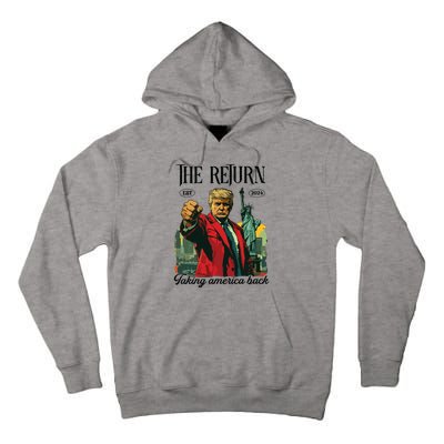 The Return Taking America Back Tall Hoodie