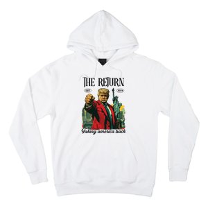 The Return Taking America Back Hoodie