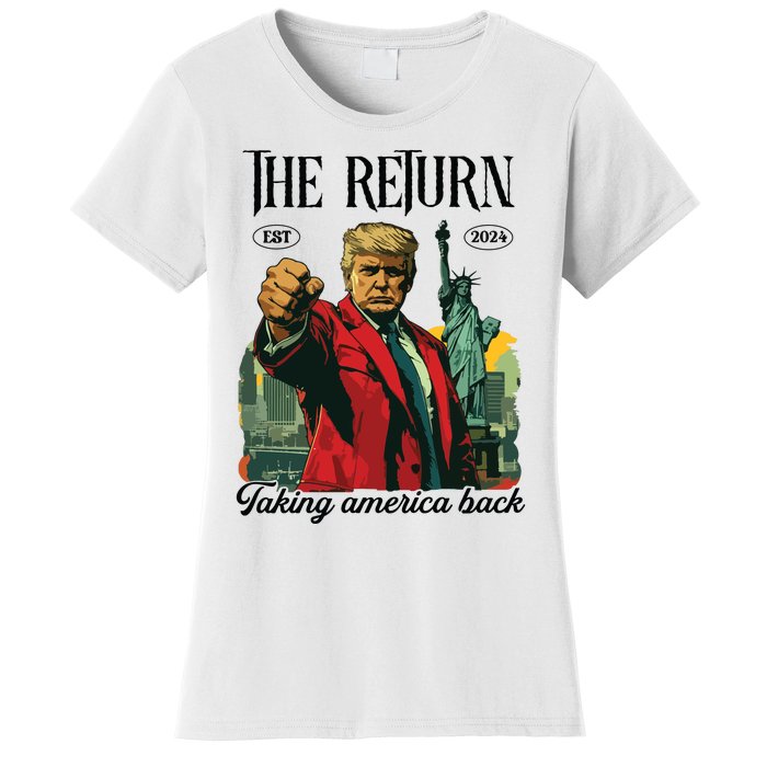 The Return Taking America Back Women's T-Shirt