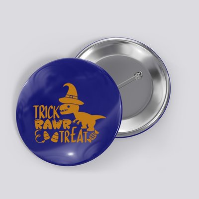 Trick Rawr Treat Dinosaur Halloween Tyrannosaurus Rex Gift Button