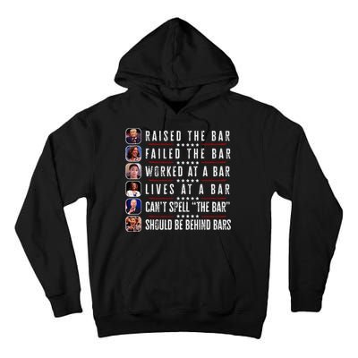 Trump Raised The Bar Harris Failed Funny Trump Politicians Tall Hoodie