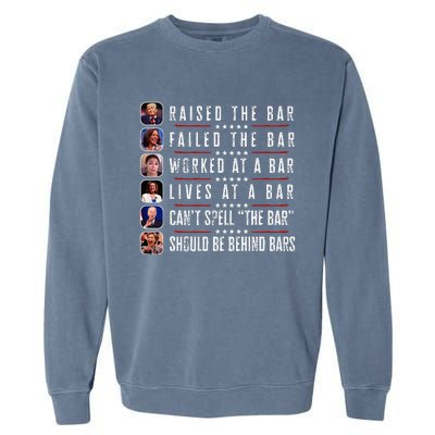 Trump Raised The Bar Harris Failed Funny Trump Politicians Garment-Dyed Sweatshirt