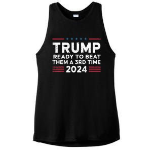 Trump Ready To Beat Them A 3rd Time 2024 Ladies PosiCharge Tri-Blend Wicking Tank