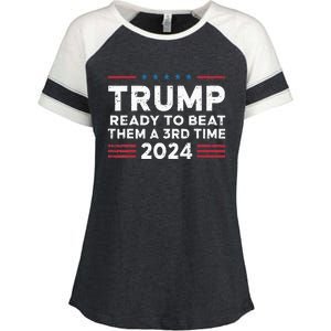 Trump Ready To Beat Them A 3rd Time 2024 Enza Ladies Jersey Colorblock Tee