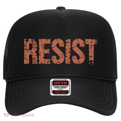 Trump Resist Trump Protest Anti Political Protest High Crown Mesh Back Trucker Hat