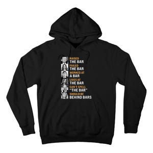 Trump Raised The Bar Harris Failed The Bar Tall Hoodie