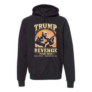 Trump Revenge Tour 2024 Premium Hoodie