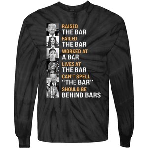 Trump Raised The Bar Harris Failed The Bar Tie-Dye Long Sleeve Shirt