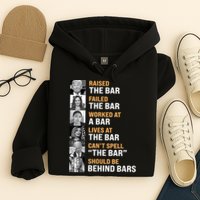 Trump Raised The Bar Harris Failed The Bar Hoodie