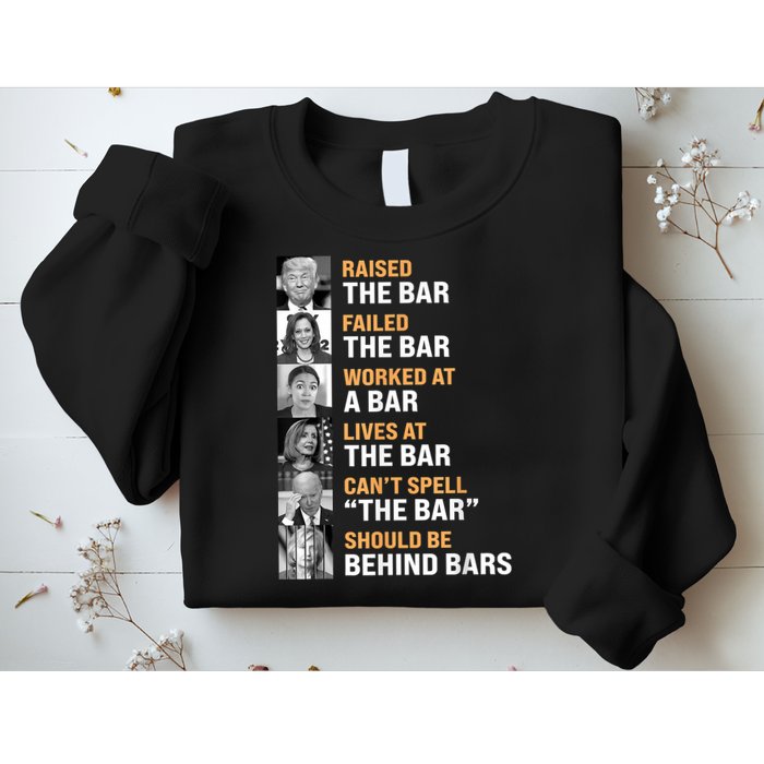 Trump Raised The Bar Harris Failed The Bar Sweatshirt