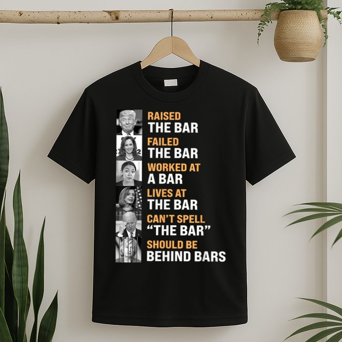 Trump Raised The Bar Harris Failed The Bar T-Shirt