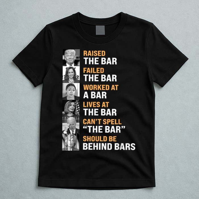 Trump Raised The Bar Harris Failed The Bar T-Shirt