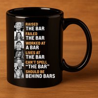 Trump Raised The Bar Harris Failed The Bar 11oz C Handle Ceramic Mug