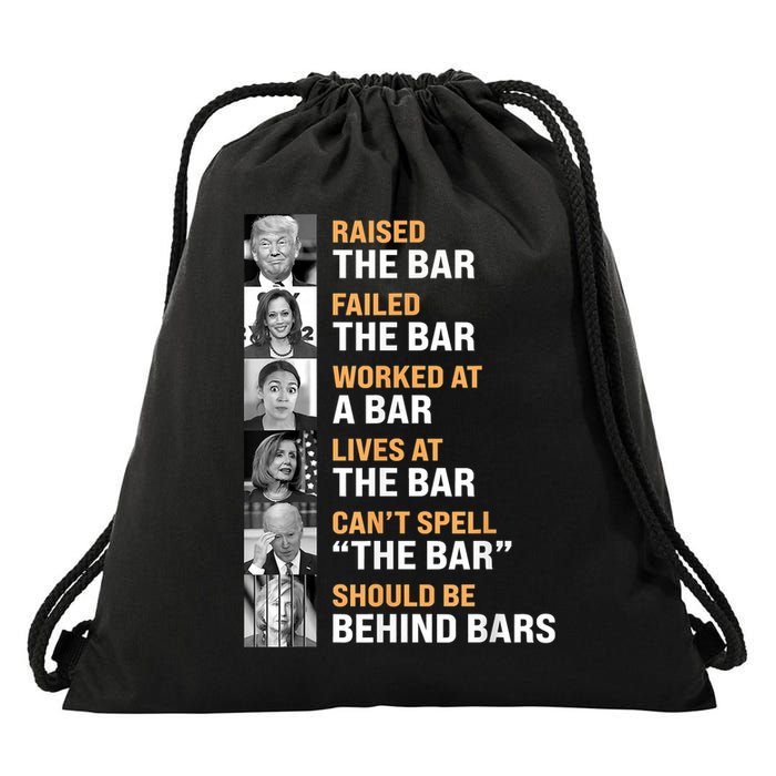 Trump Raised The Bar Harris Failed The Bar Drawstring Bag