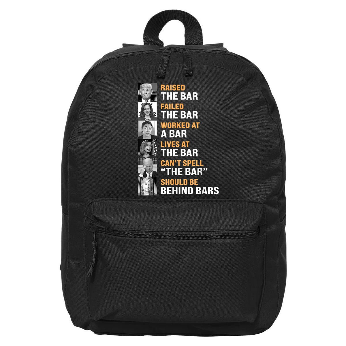Trump Raised The Bar Harris Failed The Bar 16 in Basic Backpack