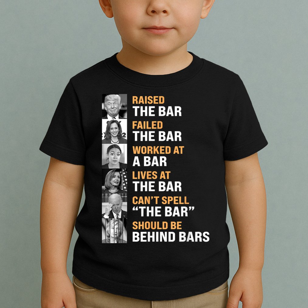 Trump Raised The Bar Harris Failed The Bar Toddler T-Shirt