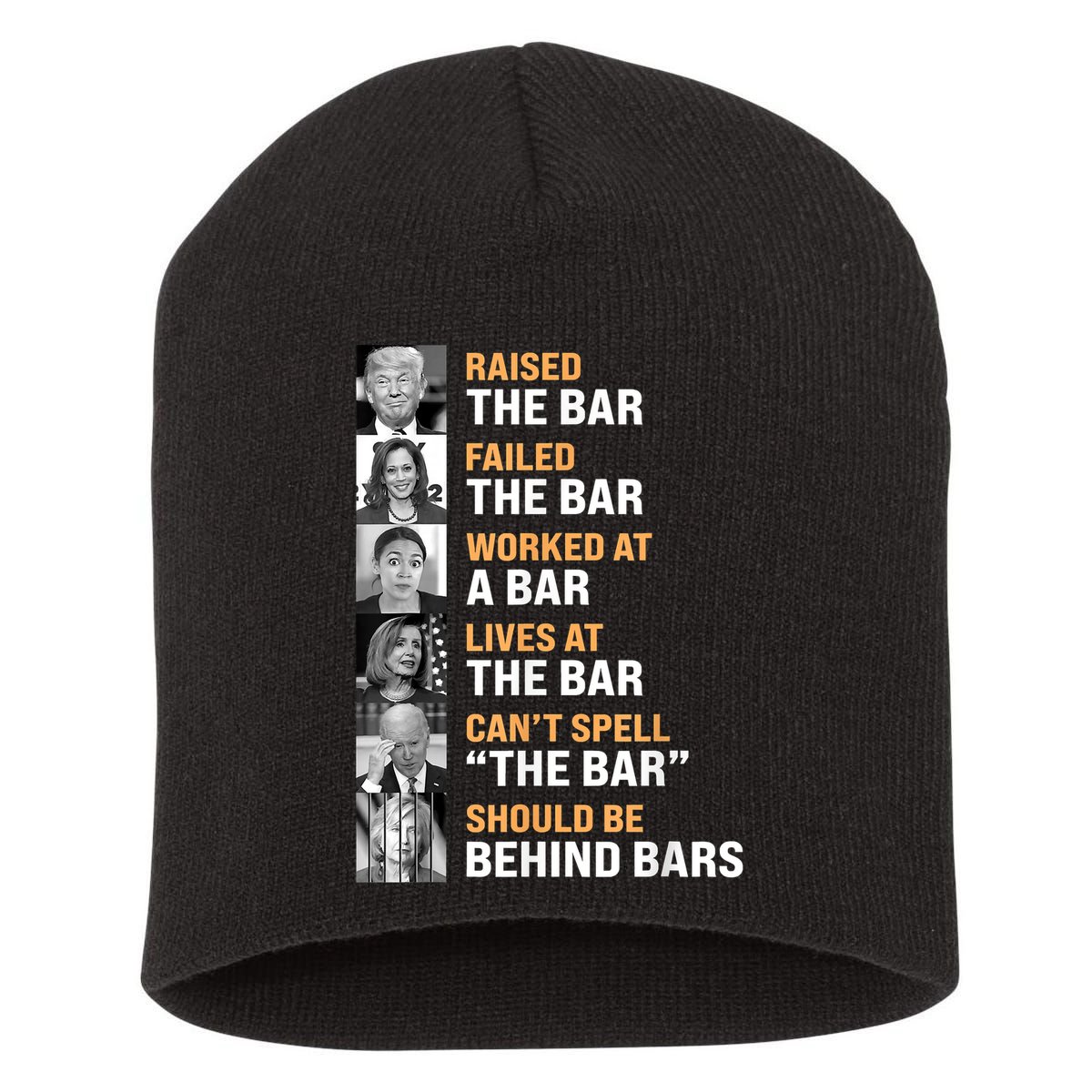 Trump Raised The Bar Harris Failed The Bar Short Acrylic Beanie