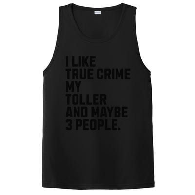 Tolling Retriever Toller Dog Owner True Crime Lover Funny PosiCharge Competitor Tank