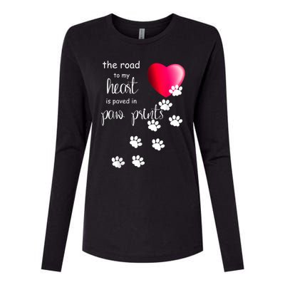 The Road To My Heart Is Paved With Paw Prints. Dog Womens Cotton Relaxed Long Sleeve T-Shirt