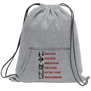 Trump Raised The Bar Biden Can't Spell The Bar Funny Republican Sweatshirt Cinch Pack Bag