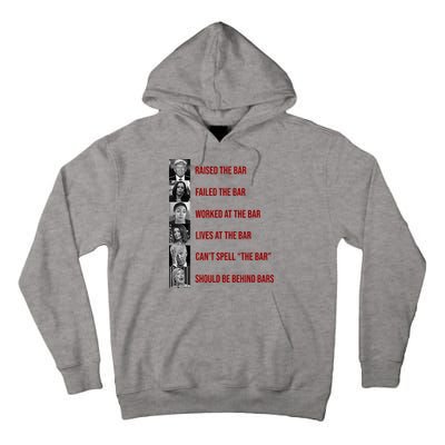 Trump Raised The Bar Biden Can't Spell The Bar Funny Republican Tall Hoodie