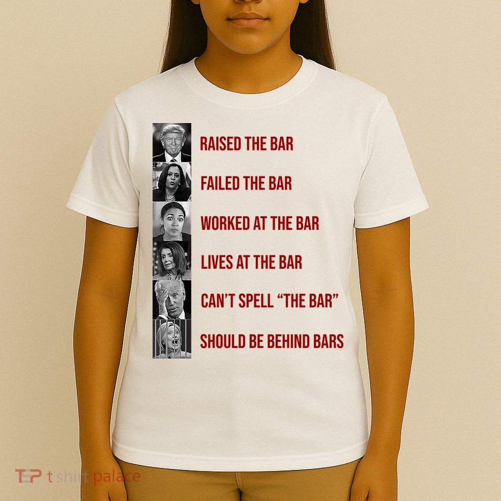 Trump Raised The Bar Biden Can't Spell The Bar Funny Republican T-Shirt