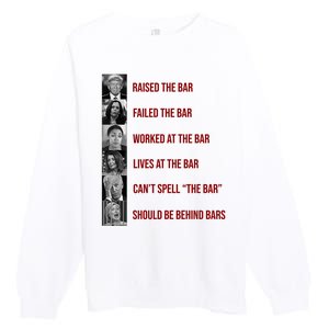 Trump Raised The Bar Biden Can't Spell The Bar Funny Republican Premium Crewneck Sweatshirt