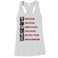 Trump Raised The Bar Biden Can't Spell The Bar Funny Republican Women's Racerback Tank