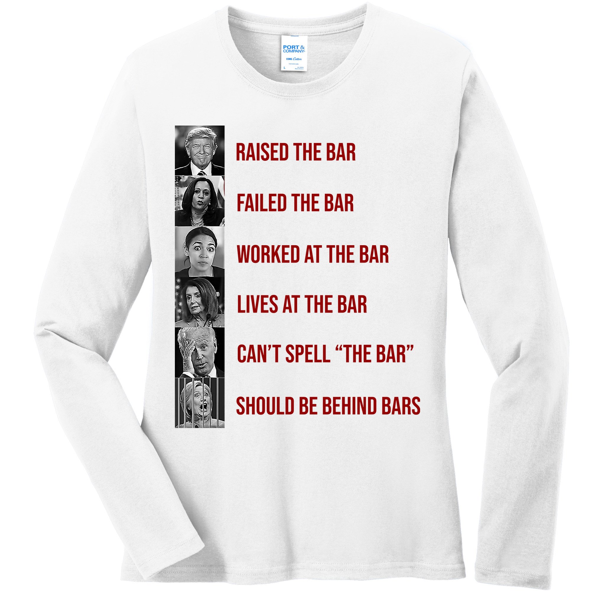 Trump Raised The Bar Biden Can't Spell The Bar Funny Republican Ladies Long Sleeve Shirt