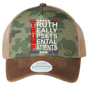 Trump Really Upsets Mental Patients Legacy Tie Dye Trucker Hat