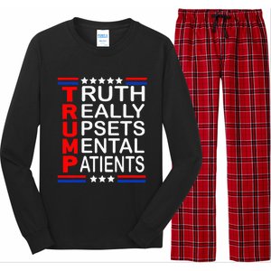 Trump Really Upsets Mental Patients Long Sleeve Pajama Set