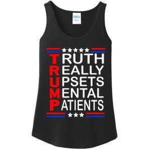 Trump Really Upsets Mental Patients Ladies Essential Tank