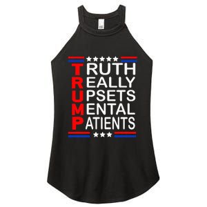 Trump Really Upsets Mental Patients Women's Perfect Tri Rocker Tank